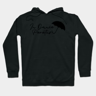 In Omnia Paratus Hoodie